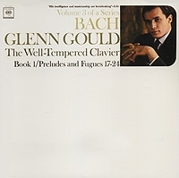 Glenn Gould Bach The Well-Tempered Clavier, Book 1, Preludes & Fugues 17-24 артикул 9325b.