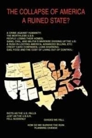 The Collapse of America: A Ruined State? артикул 9525b.