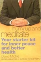 Hurry Up and Meditate артикул 9528b.